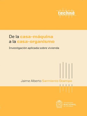 cover image of De la casa-máquina a la casa-organismo